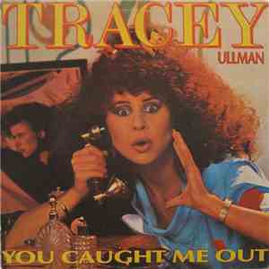 Tracey Ullman - Me Atrapaste (You Caught Me Out) mp3 album