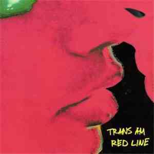 Trans Am  - Red Line mp3 album