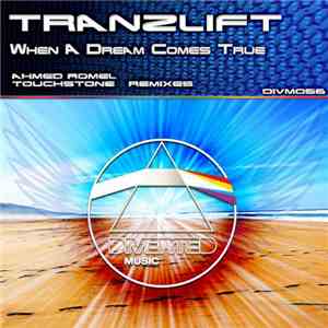 tranzLift - When A Dream Comes True mp3 album