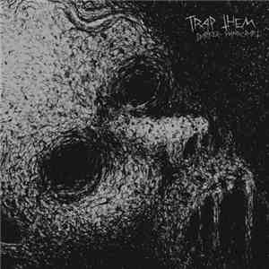 Trap Them - Darker Handcraft mp3 album