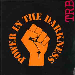 TRB - Power In The Darkness mp3 album
