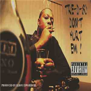 Tre-D-80 - Don't Hurt Em mp3 album