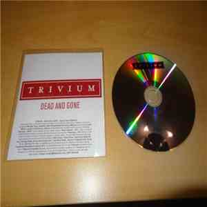 Trivium - Dead And Gone mp3 album