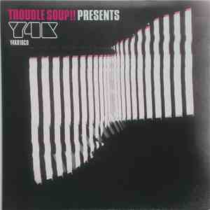 Trouble Soup!! - Y4K mp3 album