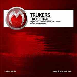 Trukers - Trocotrace mp3 album