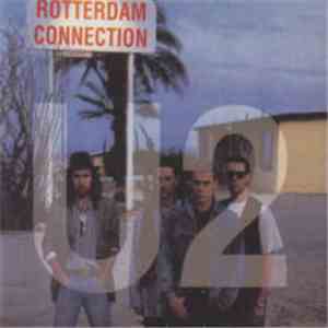 U2 - Rotterdam Connection mp3 album
