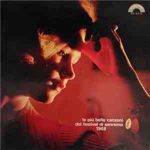 Unknown Artist - Le Più Belle Canzoni Del Festival Di Sanremo 1968 mp3 album