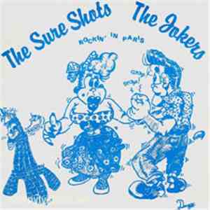 V.A. Rockin' In Paris - Sure Shots / Jokers mp3 album