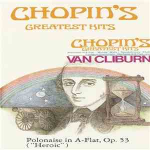 Van Cliburn - Chopin's Greatest Hits mp3 album