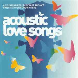 Various - Acoustic Love Songs mp3 album