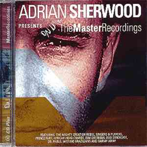 Various - Adrian Sherwood Presents The Master Recordingsh1
