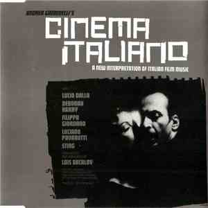 Various - Andrea Griminelli's Cinema Italiano: A New Interpretation Of Italian Film Music mp3 album