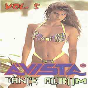 Various - Avista Dance Album Vol. 5 mp3 album
