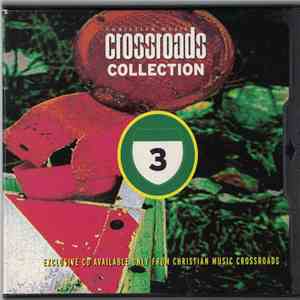 Various - Christian Music Crossroads Collection Number 3 mp3 album