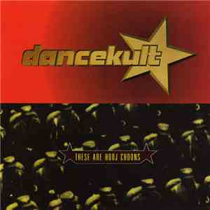 Various - Dancekult - These Are Hooj Choons mp3 album