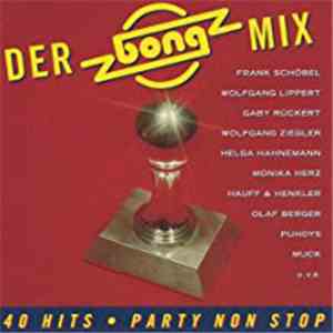 Various - Der Bong Mix - 40 Hits Party Non Stop mp3 album