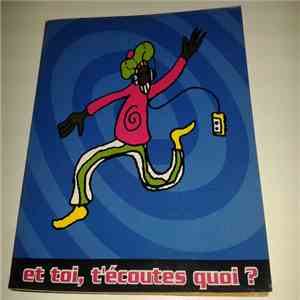 Various - Et Toi T'écoutes Quoi ? mp3 album