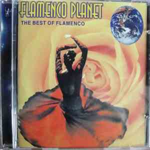 Various - Flamenco Planet. The Best Of Flamenco. mp3 album