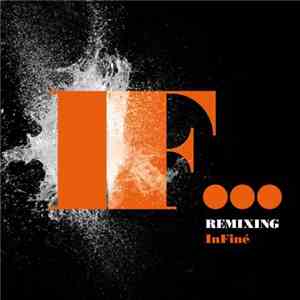Various - If... Remixing Infiné mp3 album