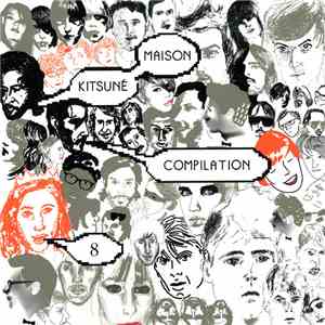 Various - Kitsuné Maison Compilation 8 mp3 album