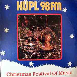 Various - KUPL 98 FM Christmas Festival Of Music mp3 album