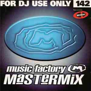 Various - Music Factory Mastermix 142 mp3 album