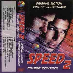 Various - Speed 2: Cruise Control - Original Motion Picture Soundtrack mp3 album