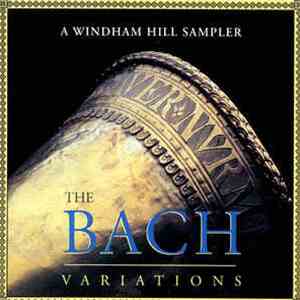 Various - The Bach Variations (A Windham Hill Sampler) mp3 album