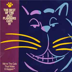 Various - The Best of The Jazz Flavours Cats IV mp3 album