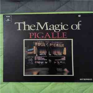 Various - The Magic Of Pigalle mp3 album