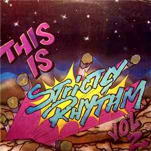 Various - This Is Strictly Rhythm - Volume 2 mp3 album