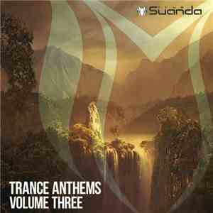 Various - Trance Anthems Volume Three mp3 album