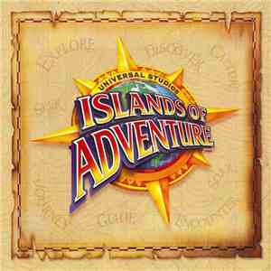 Various - Universal Studios Islands Of Adventure (Official Soundtrack Album) mp3 album