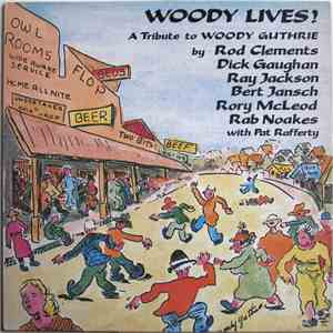 Various - Woody Lives! A Tribute To Woody Guthrie mp3 album