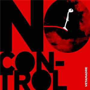 Vetamadre - No Control mp3 album