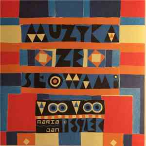 Voo Voo, Maria Peszek, Jan Peszek - Muzyka Ze Słowami mp3 album
