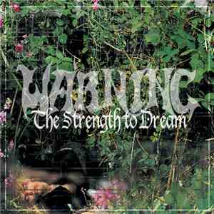 Warning  - The Strength To Dream mp3 album