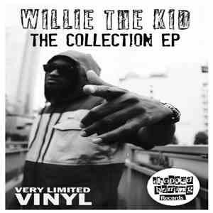 Willie The Kid - The Collection EP mp3 album