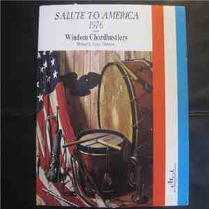 Windom Chordhustlers - Salute To America 1976 mp3 album