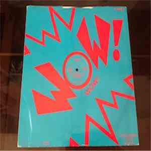 Wow!  - Hellhouse (Feel The Heat) / Wow! mp3 album