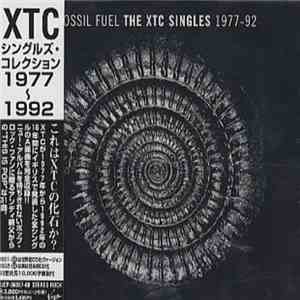XTC - Fossil Fuel - The XTC Singles 1977-92 mp3 album