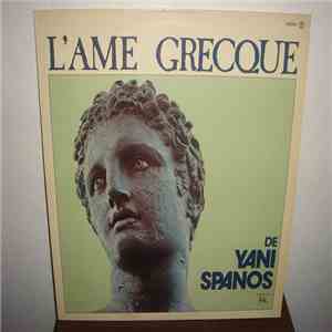 Yani Spanos - L'Ame Grecque mp3 album