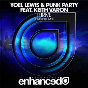 Yoel Lewis & Punk Party Feat. Keith Varon - Thrive mp3 album