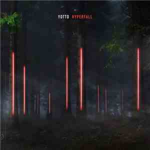 Yotto - Hyperfall mp3 album