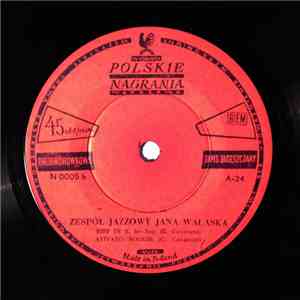 Zespół Jazzowy Jana Walaska - Riff In Si-bemol / Non E Difficile / Riff In B / Avivato Boogie mp3 album