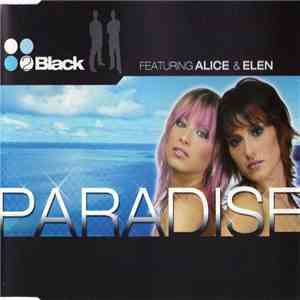 2 Black Feat. Alice  & Elen - Paradise mp3 album