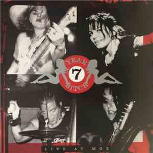7 Year Bitch - Live At Moe mp3 album