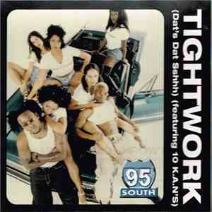95 South - Tightwork mp3 album