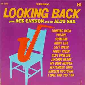 Ace Cannon - Looking Back mp3 album