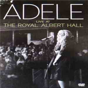 Adele  - Live At The Royal Albert Hall mp3 album